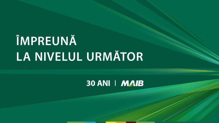 30 de ani. MAIB trece la nivelul următor