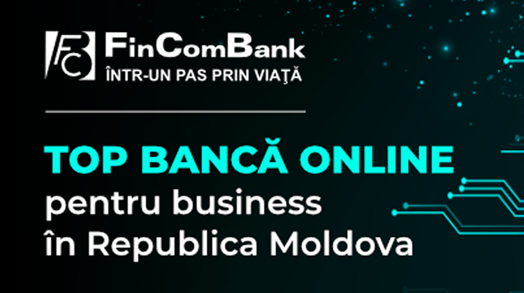 FinComBank în TOP-3 Online Bănci pentru Business din Republica Moldova