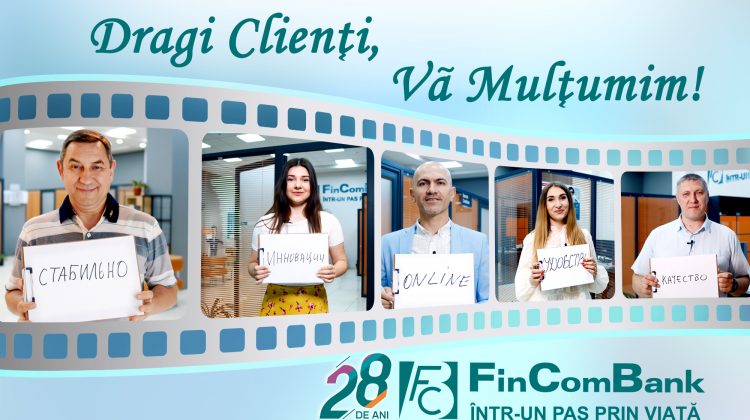 Surprize pentru toți Clienții FinComBank în cadrul campaniei „Clientul mulțumit”