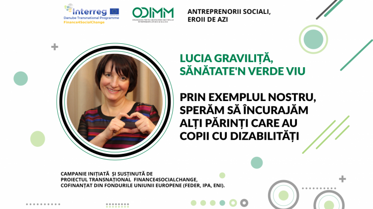 Lucia Gavrilița, SRL „VERDEVIU”: Prin exemplul nostru, sperăm să încurajăm alți părinți care au copii cu dizabilități