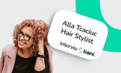 (VIDEO) 10 LEI// Alla Tcaciuc, hair stylist: Clienții nu sunt doar o sursă de venit. Ei mă inspiră