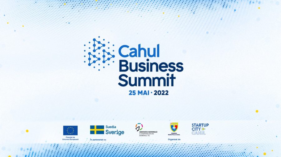 Cahul Business Summit – Cum explorăm potențialul economic al regiunii de sud a Moldovei?