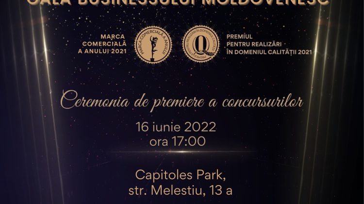 Zeci de companii vor fi premiate în cadrul Galei Businessului Moldovenesc