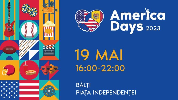 Ambasada SUA vă invită la mult așteptata revenire a America Days la Bălți!
