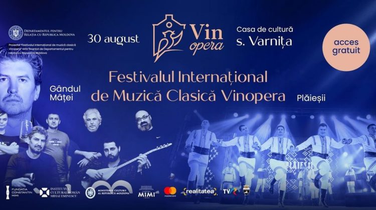 Festivalul Internaţional de Muzică Clasică – VinOpera, în direct pe rlive.md și Rlive TV