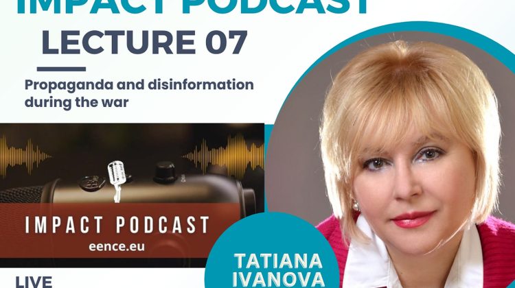 Impactul propagandei ruse în timpul războiului din Ucraina: Explicațiile din cadrul proiectului Podcast Impact