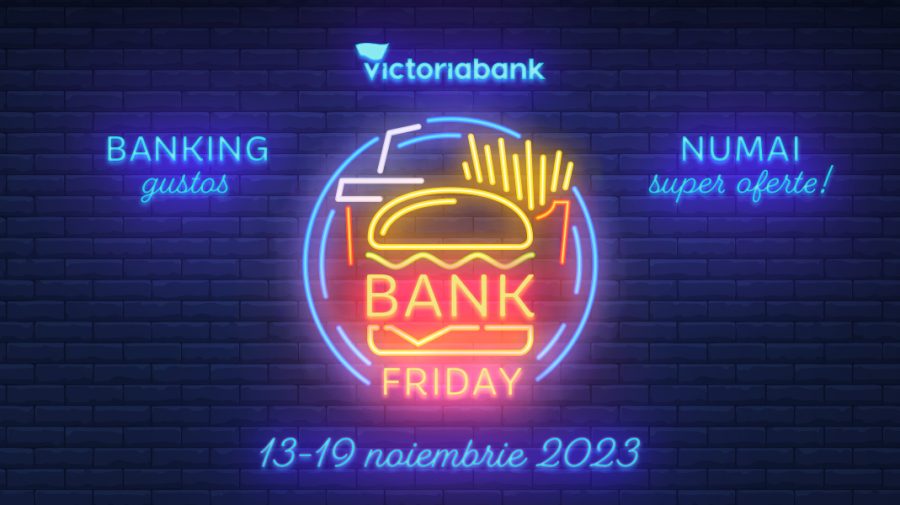 Super promoții de Bank Friday la Victoriabank