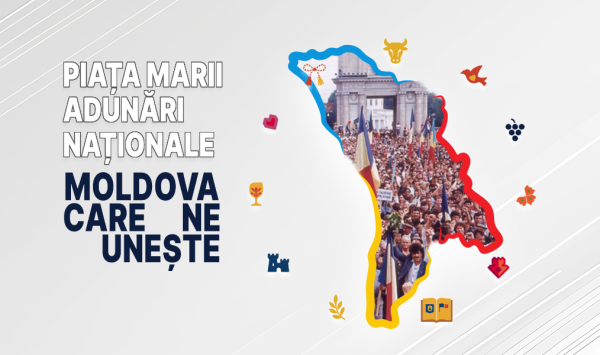„Moldova care ne unește”: Piața Marii Adunări Naționale, unde poporul a cerut libertate și independență