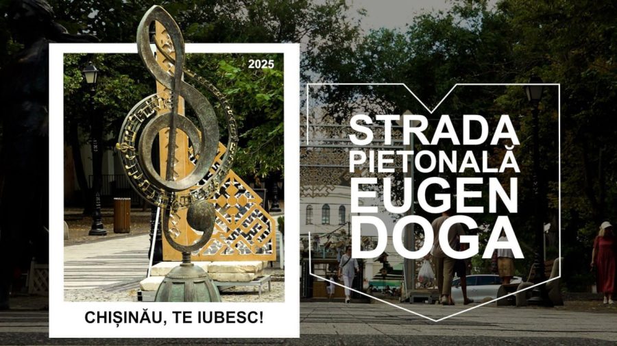 Strada pietonală Eugen Doga – una dintre cele mai renumite zone dedicate exclusiv pietonilor, din centrul orașului