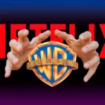 Bătălie pentru Warner Bros.: Netflix vine cu ofertă cash total și dă peste cap planurile Paramount