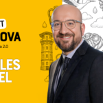 Charles Michel, invitat special la Reinvent Moldova 2.0. Liderul european care a susținut candidatura Moldovei la UE